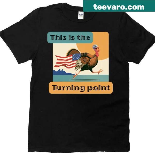 Inspirational t-shirt featuring the phrase 'The Turning Point' in bold typography