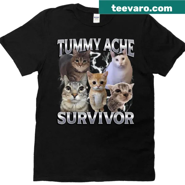 Funny cat meme t-shirt with humorous phrase about tummy aches