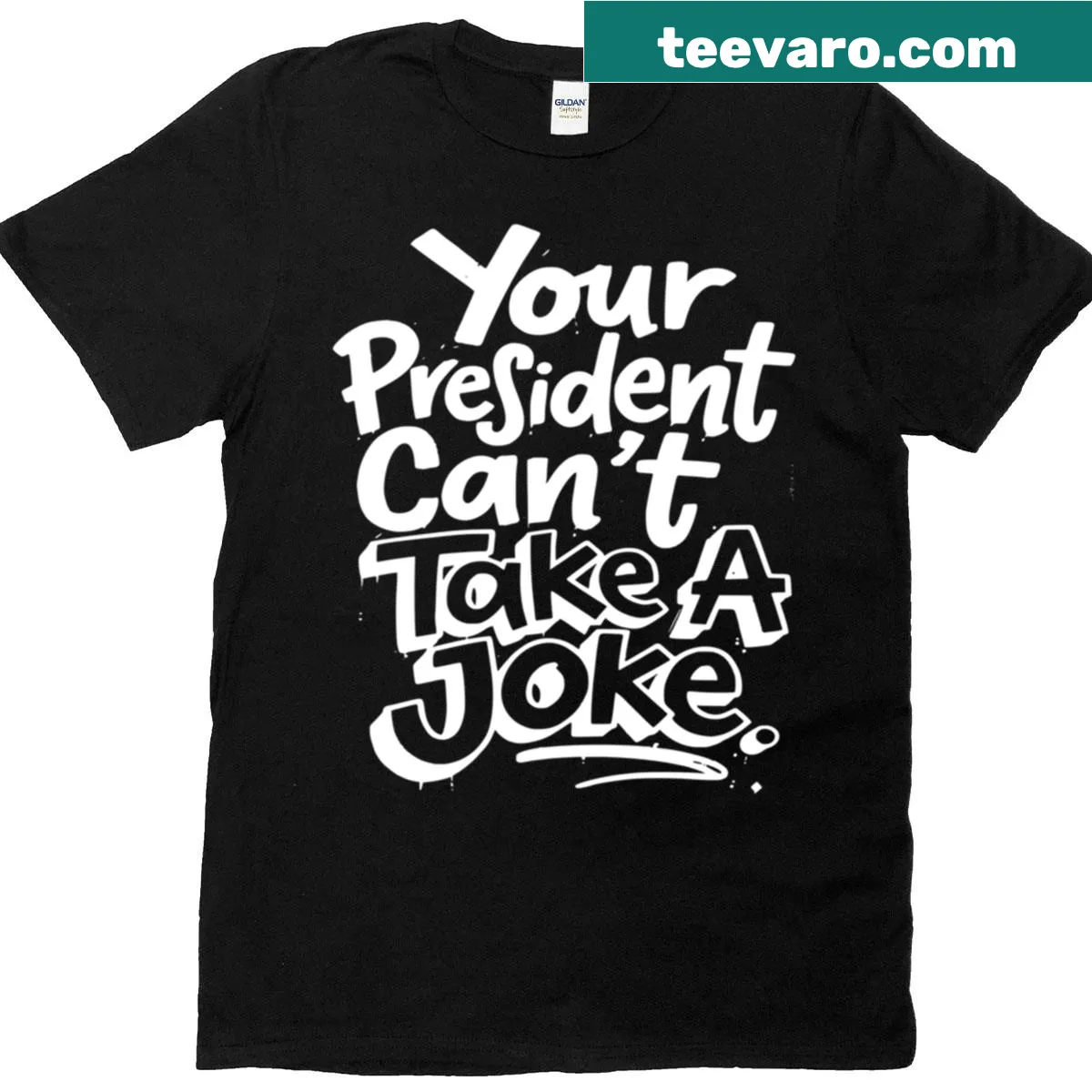 Bold political humor quote on a T-shirt — on a men's t-shirt