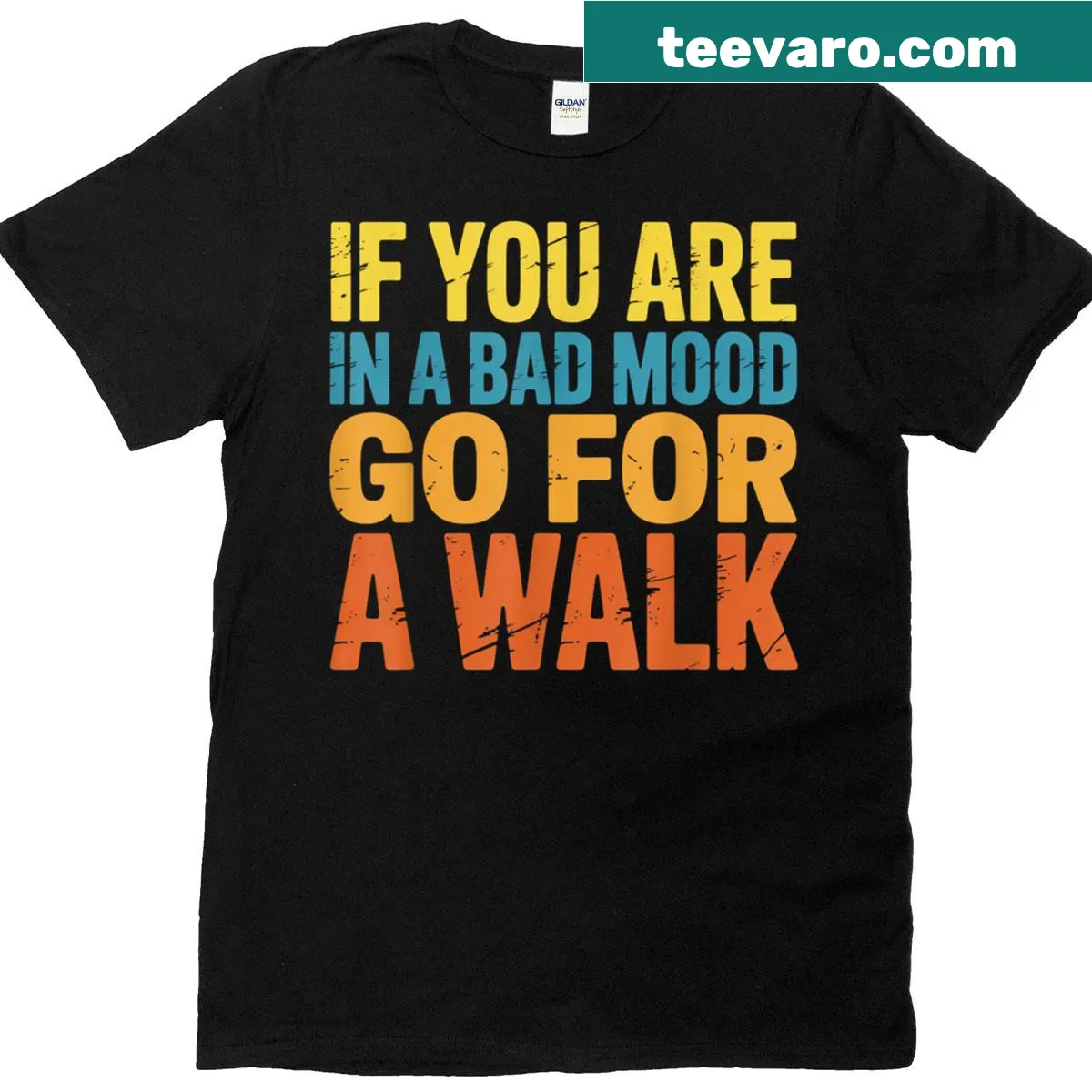 Motivational walking T-shirt with bold text about mood and exercise — on a men's t-shirt