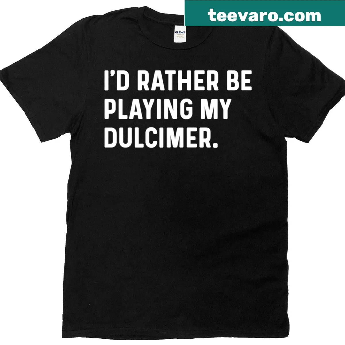 Typography shirt featuring the phrase 'I'd Rather Be Playing My Dulcimer' — on a men's t-shirt