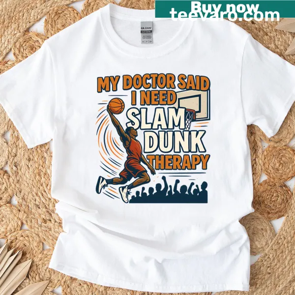 Funny basketball-themed t-shirt with Slam Dunk Therapy text