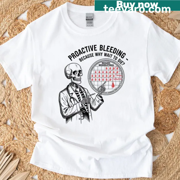 Humorous t-shirt featuring dark medical history graphic