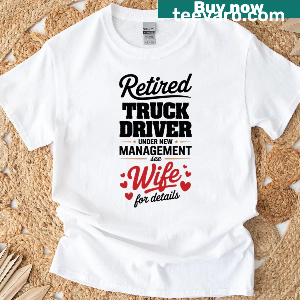Humorous T-shirt for retired truck drivers with a playful message — on a men's t-shirt