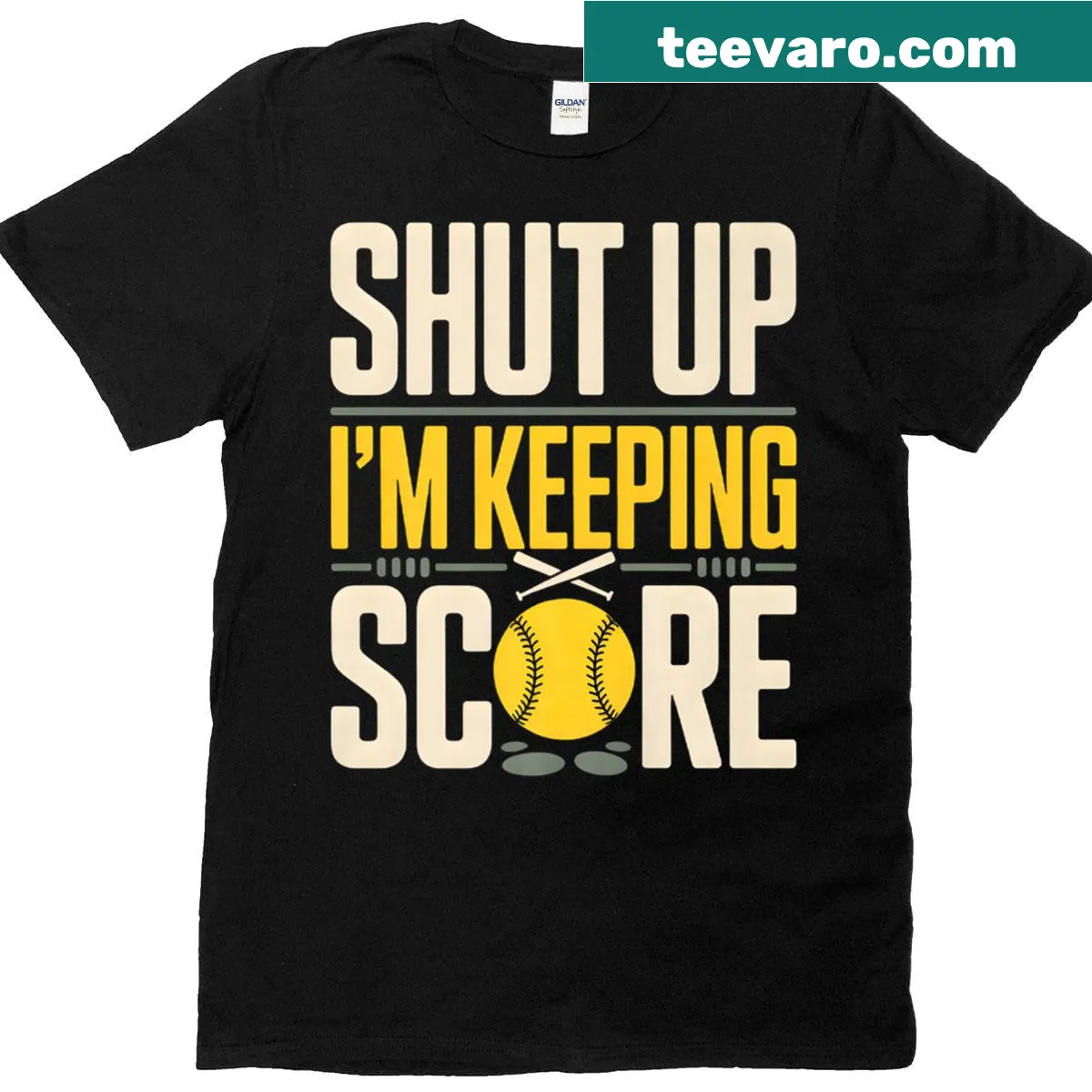 Funny Shut Up I’m Keeping Score softball t-shirt — on a men's t-shirt