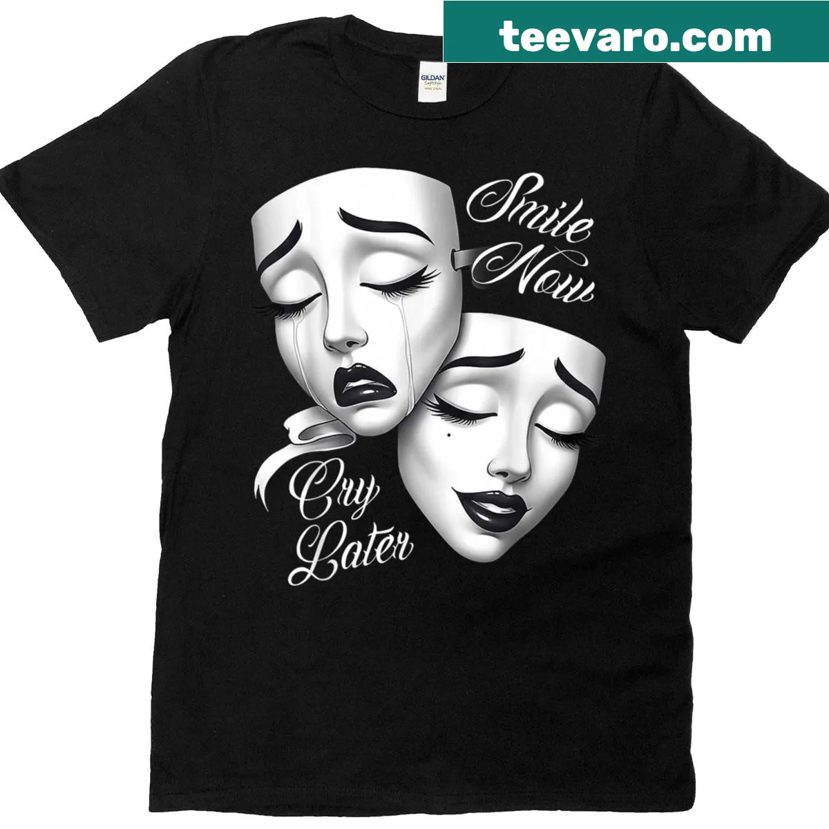 Payasa theater masks design with the text 'Smile Now Cry Later' — on a men's t-shirt