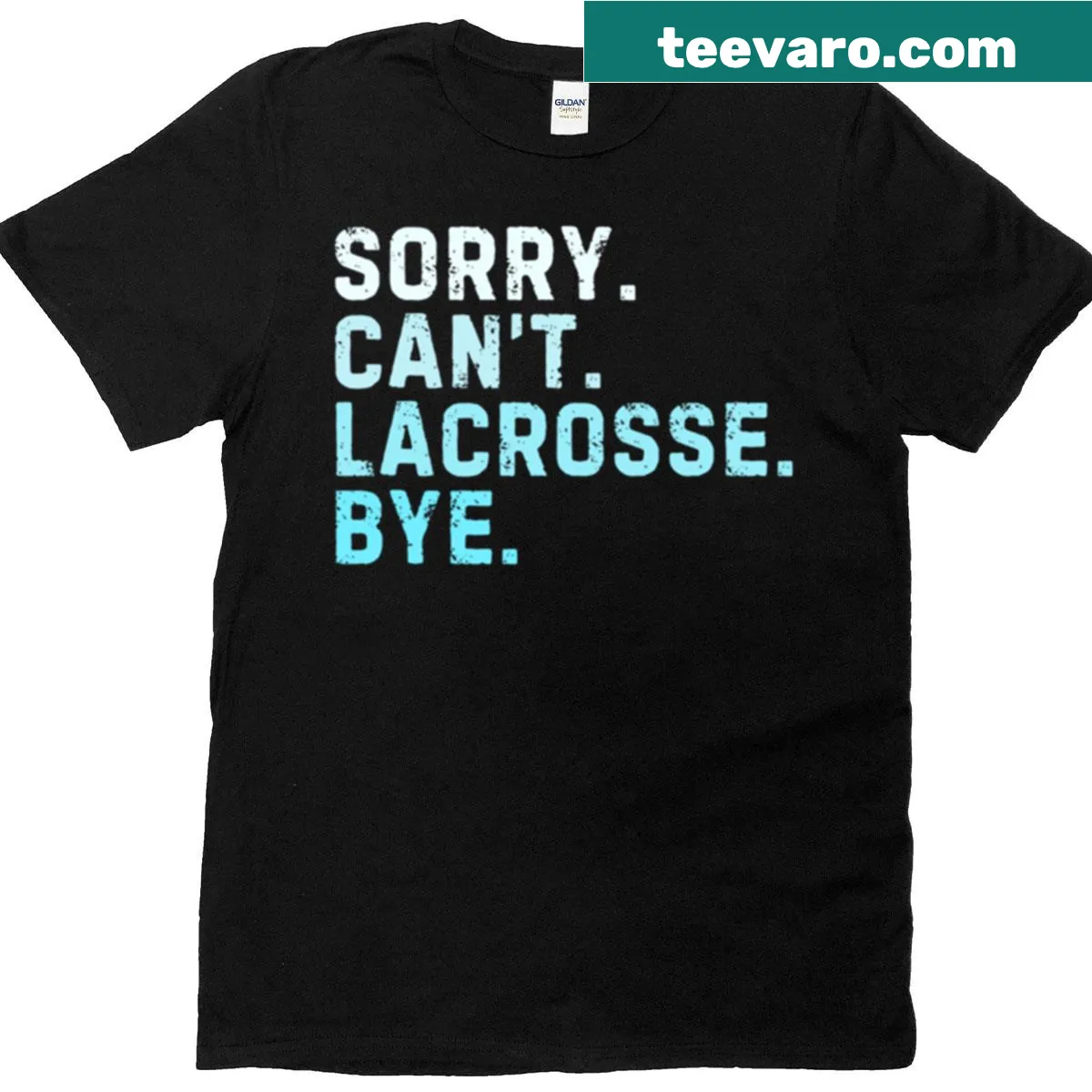 Funny lacrosse T-shirt with sarcastic text — on a men's t-shirt