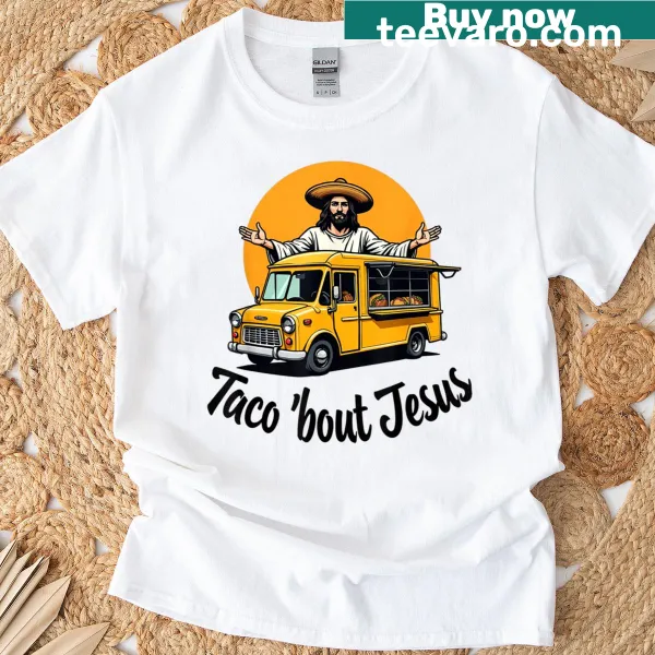 T-shirt featuring a taco design with a faith-based message