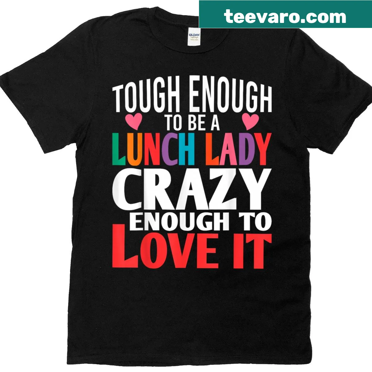 T-shirt celebrating lunch ladies with a playful slogan — on a men's t-shirt
