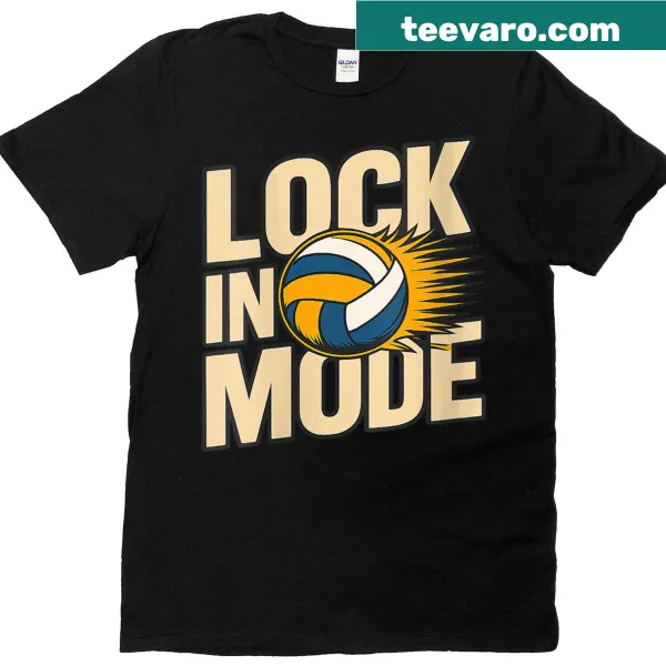 T-shirt with 'Lock In Mode' text design for volleyball