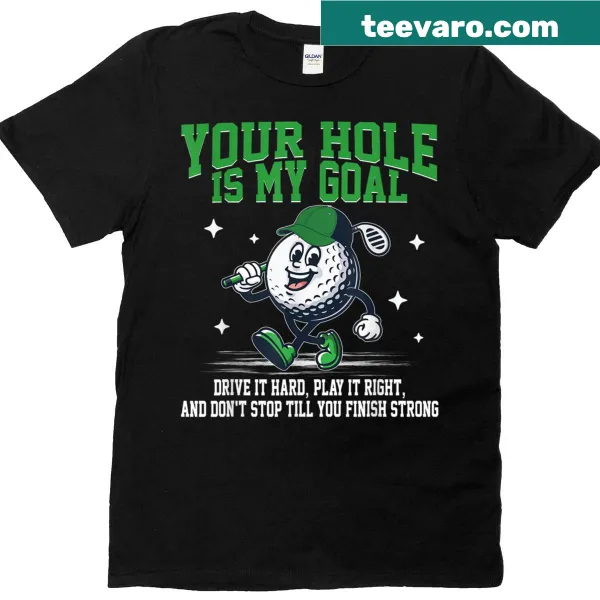 Humorous golf-themed t-shirt with bold text