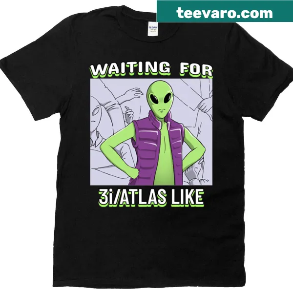 T-shirt with whimsical alien illustration waiting for 3i Atlas