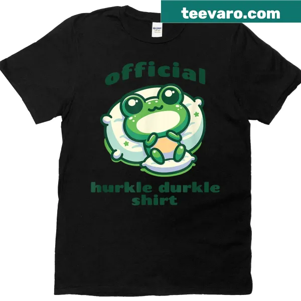Funny graphic with "Official Hurkle Durkle" text for a light-hearted vibe