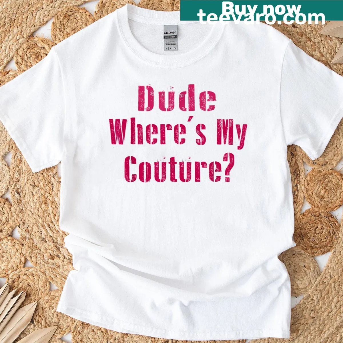 Funny women's T-shirt with sarcastic text about couture — on a men's t-shirt