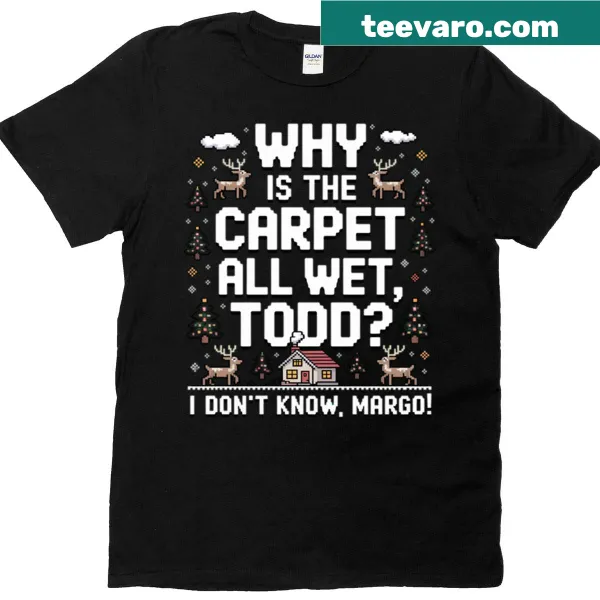 Funny T-shirt with Christmas movie quote graphic