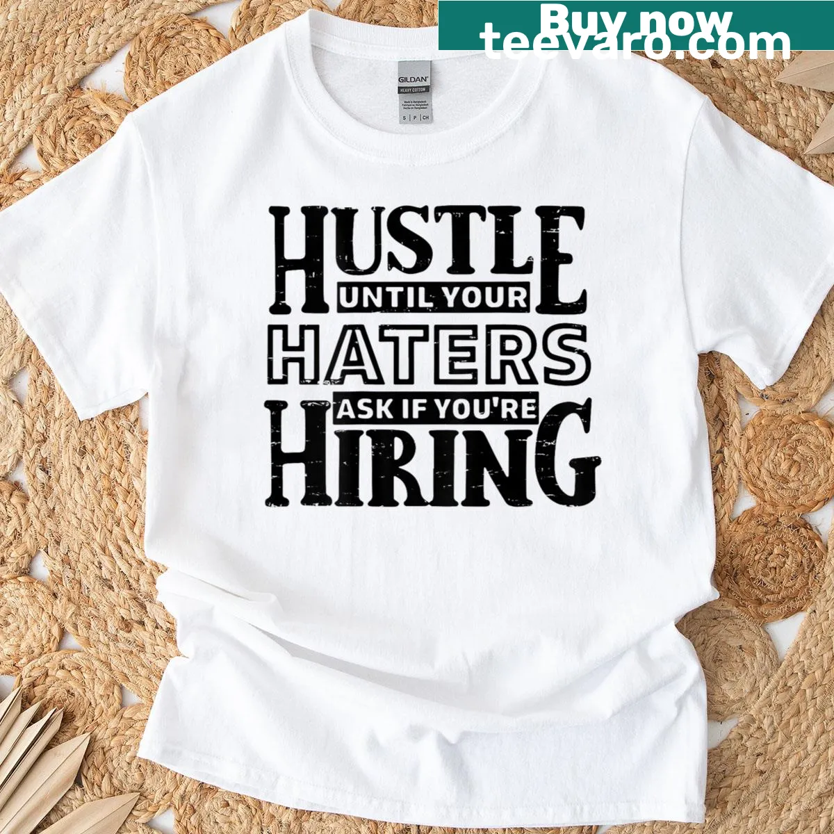 Motivational T-shirt with a funny hustle quote on the back — on a men's t-shirt