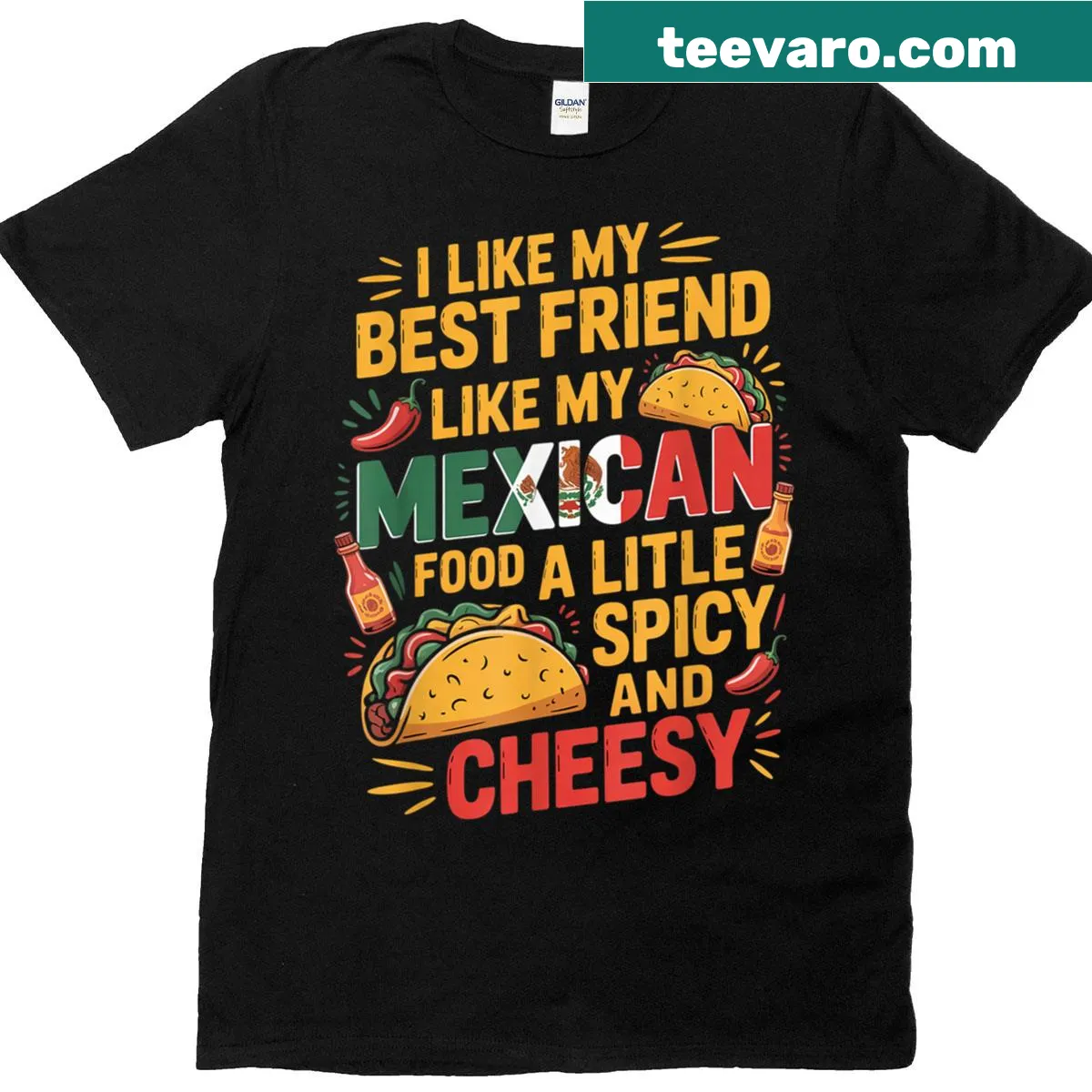 Funny t-shirt with spicy food quote for friends. — on a men's t-shirt