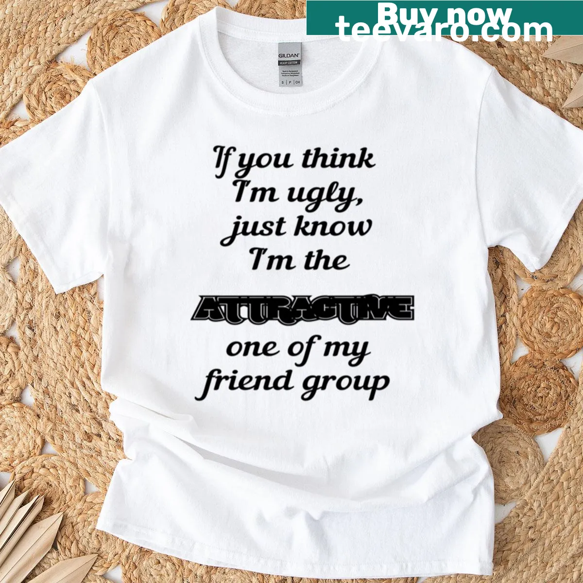 Funny I'm Attractive T-shirt with a playful message — on a men's t-shirt