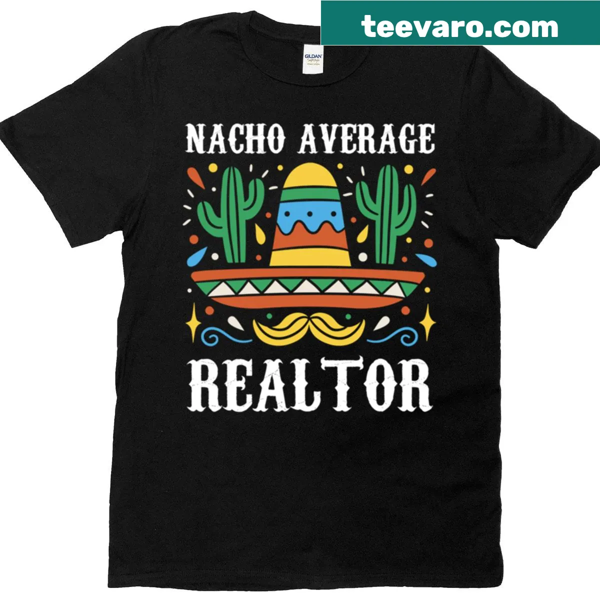 Fun T-shirt with a witty 'Nacho Average Realtor' graphic for Cinco de Mayo. — on a men's t-shirt