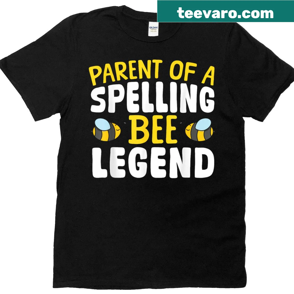 T-shirt reading 'Parent Of A Spelling Bee Legend' in bold text — on a men's t-shirt