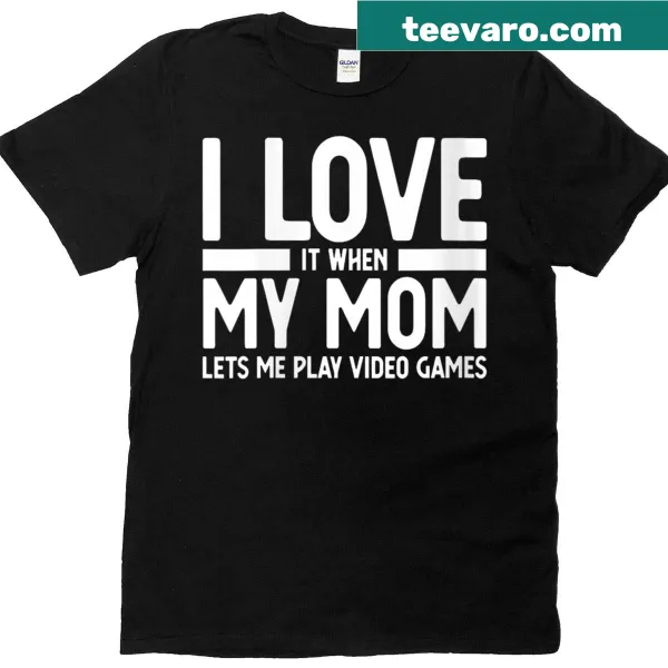 Funny t-shirt expressing love for playing video games