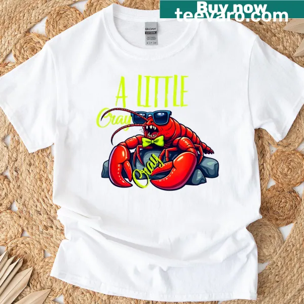 Whimsical crawfish illustration on a funny shirt.