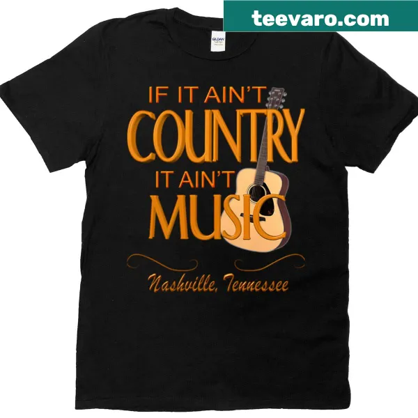 T-shirt featuring the phrase 'Ainx27t Country' in bold text