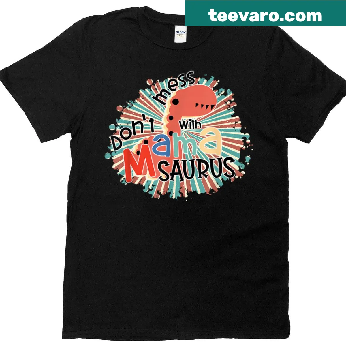 Funny T-shirt with 'Don't Mess With Mamasaurus' and dinosaur graphic — on a men's t-shirt