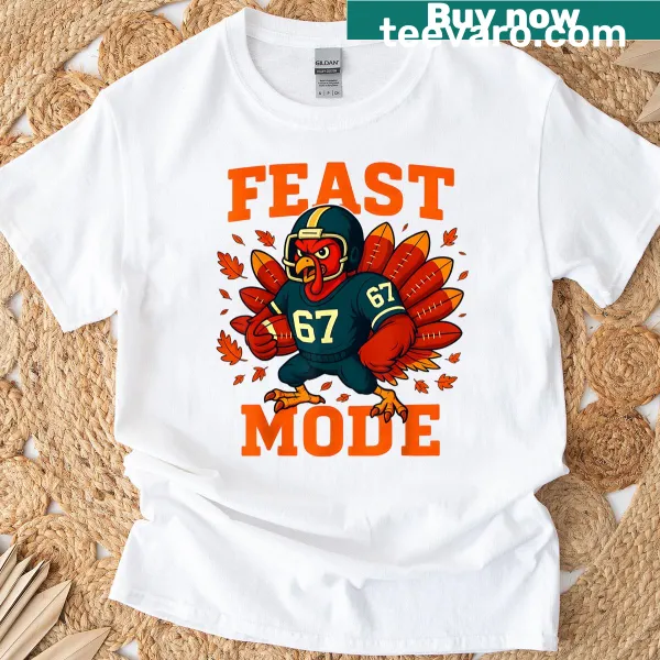 Thanksgiving T-shirt featuring a turkey and football with 'Feast Mode' text