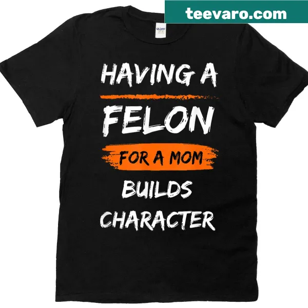 Humorous t-shirt for moms featuring text about parenting challenges