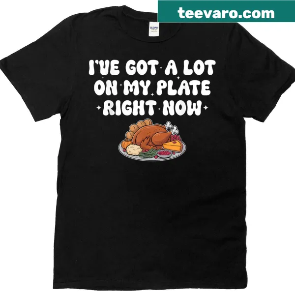 Funny Thanksgiving t-shirt with a graphic of an overflowing plate