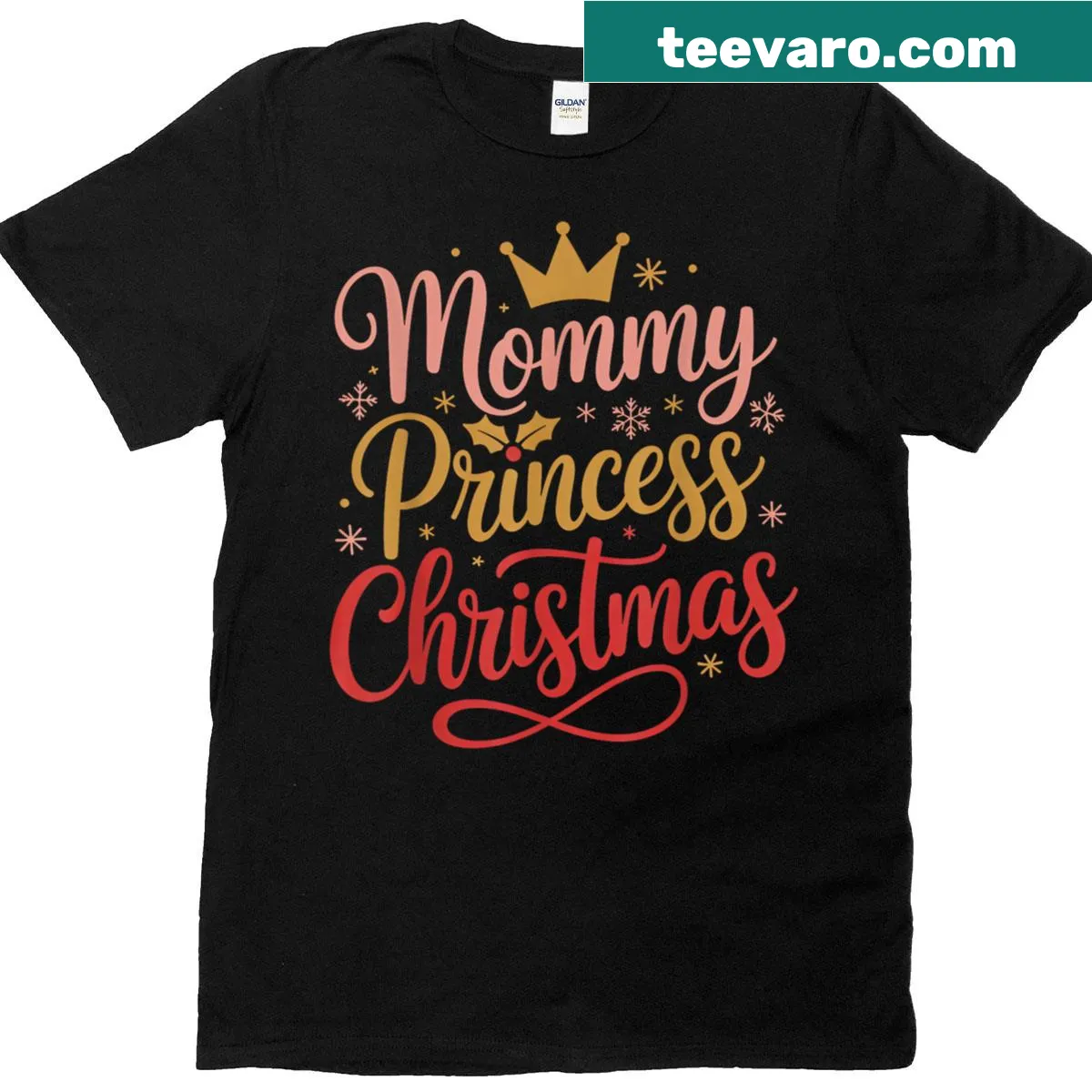 Cute Christmas tee for moms with a 'Mommy Princess' design. — on a men's t-shirt