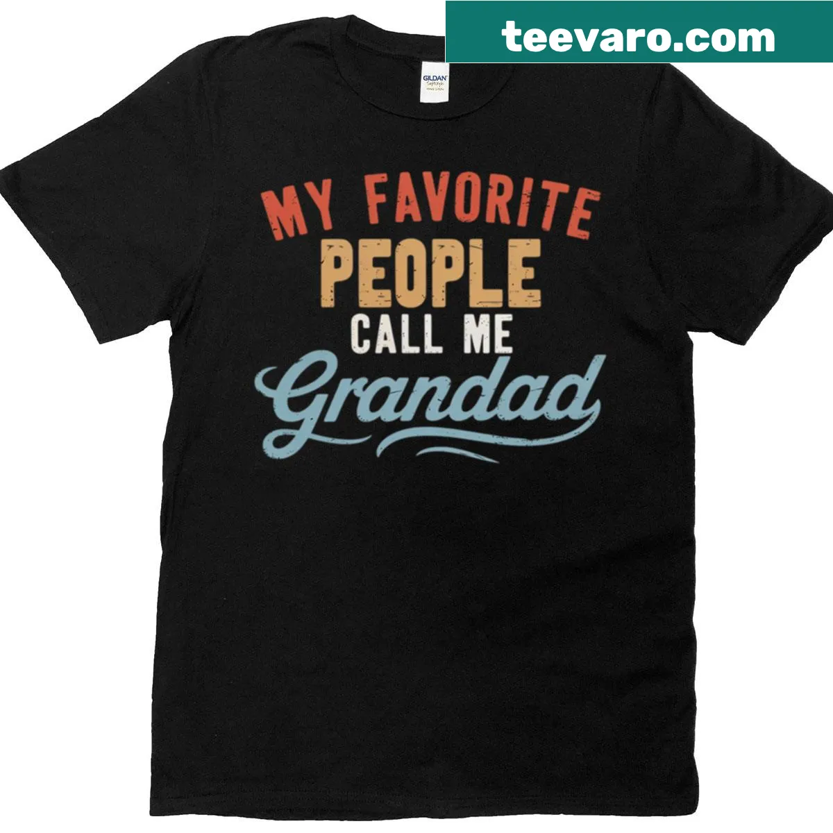 Funny Grandad T-shirt with 'My Favorite People Call Me Grandad' text — on a men's t-shirt