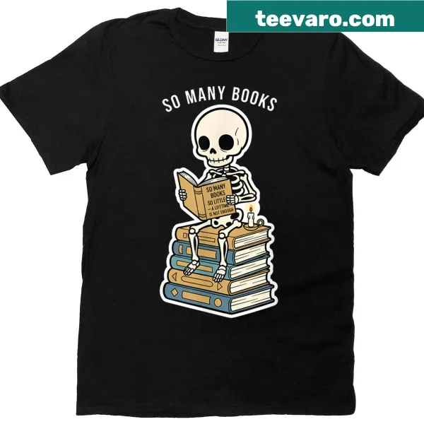 T-shirt featuring a skeleton with candles and text about books