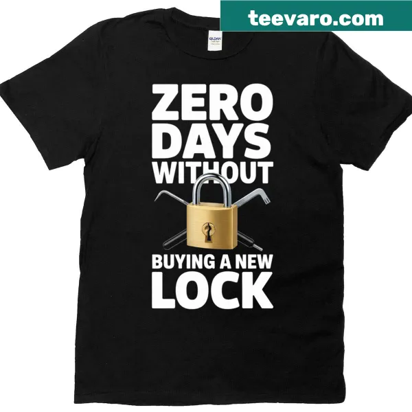 T-shirt featuring a humorous locksport phrase.