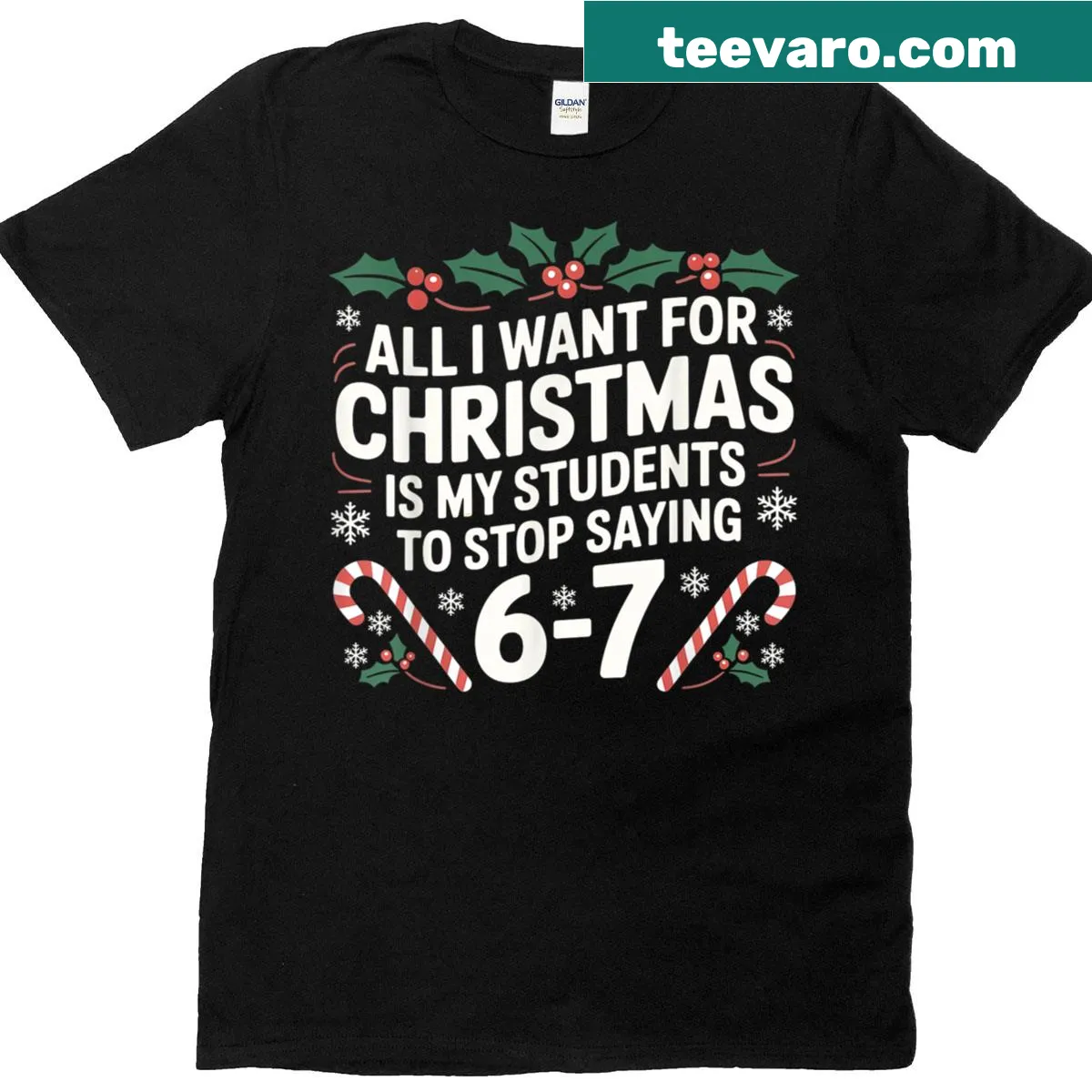 Funny teacher T-shirt about students and 6 7 for Christmas. — on a men's t-shirt