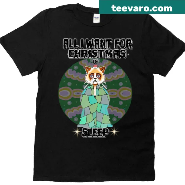 Playful T-shirt with the phrase 'All I Want For Christmas Is Sleep'