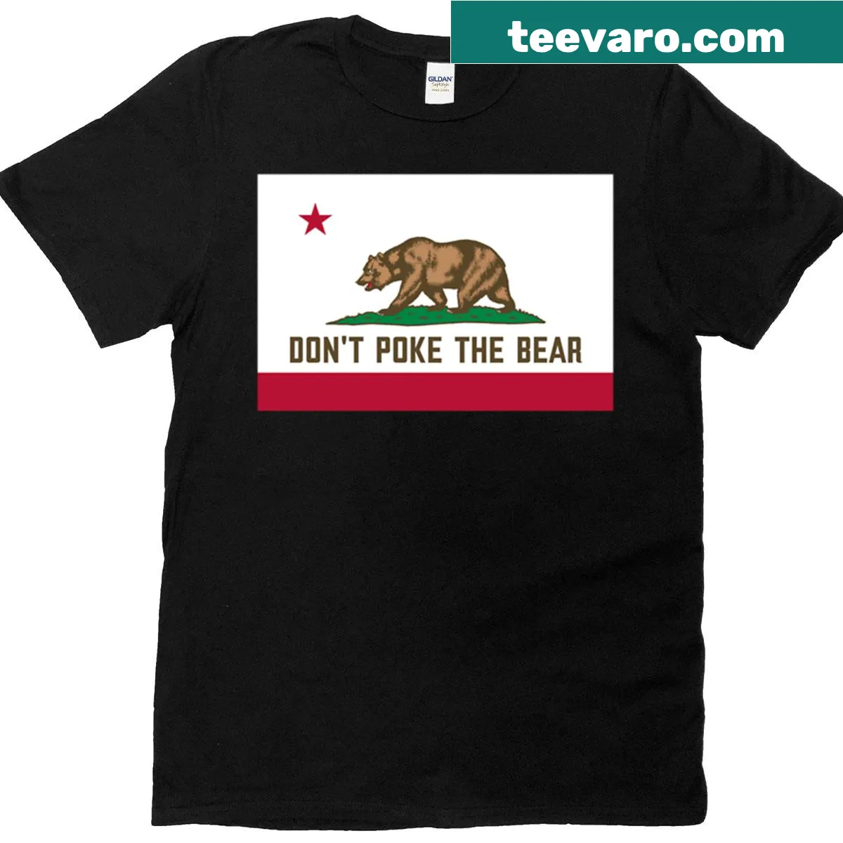 Text 'Don't Poke The Bear' with California flag design — on a men's t-shirt