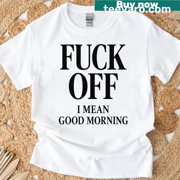 Edgy graphic T-shirt with bold morning message
