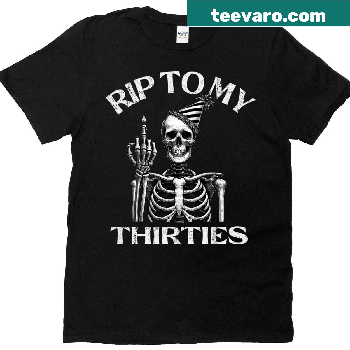 Skeleton-themed birthday tee with 'Rip To My 30's' text — on a men's t-shirt