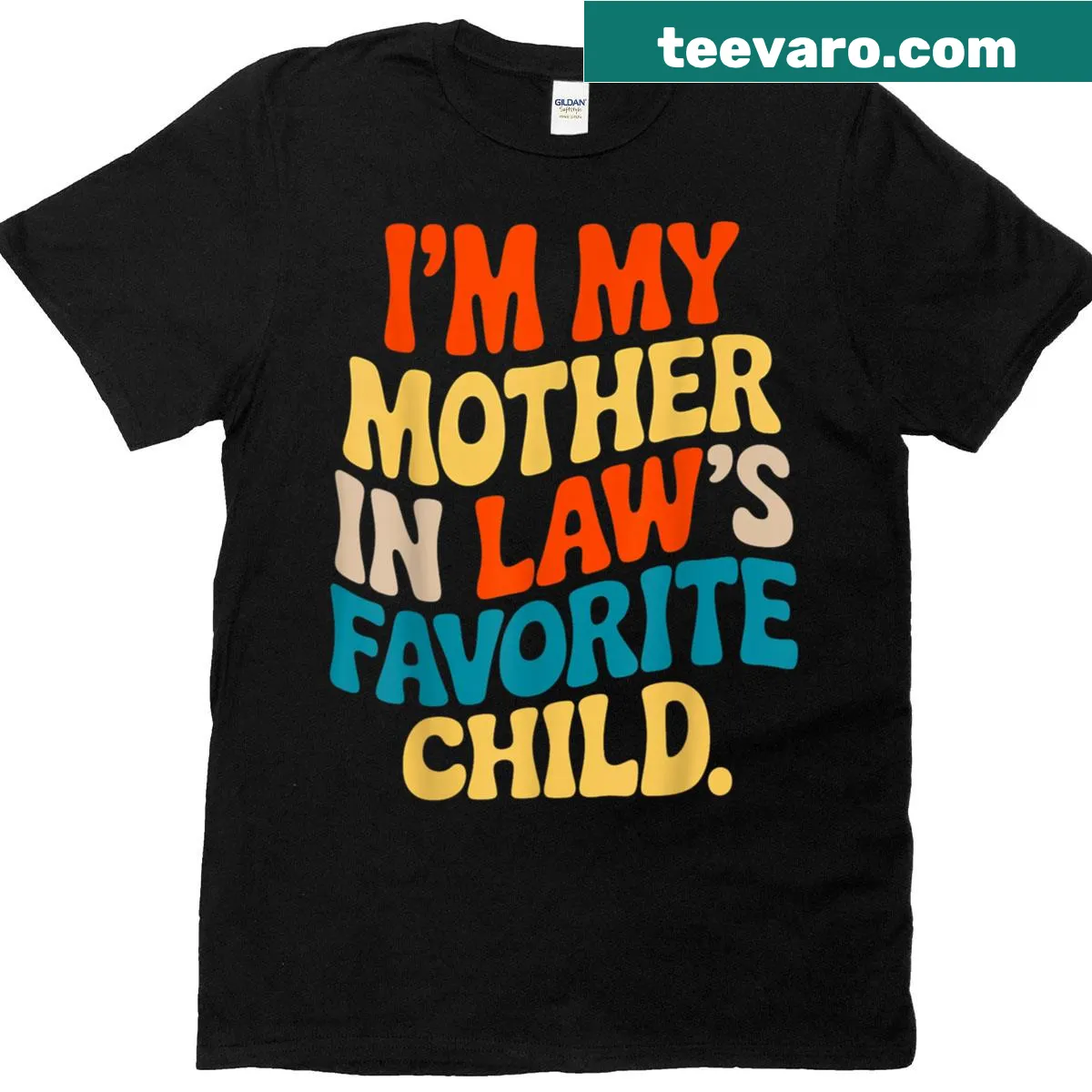 Funny T-shirt stating I'm My Mother In Law's Favorite Child — on a men's t-shirt