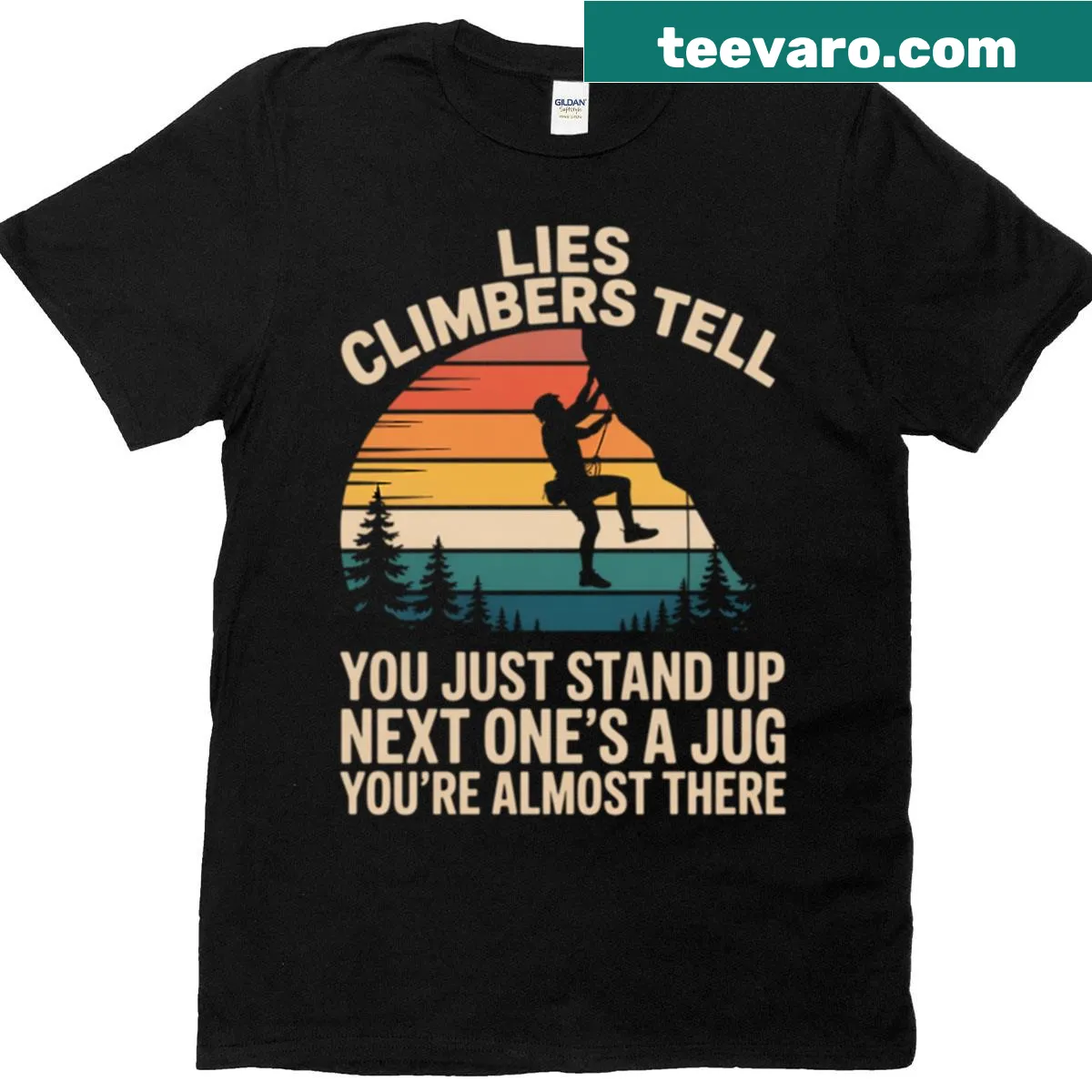 Humorous T-shirt for climbers with funny sayings — on a men's t-shirt