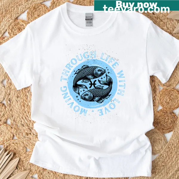 Typography design stating 'Moving Through Life With Love' on a t-shirt