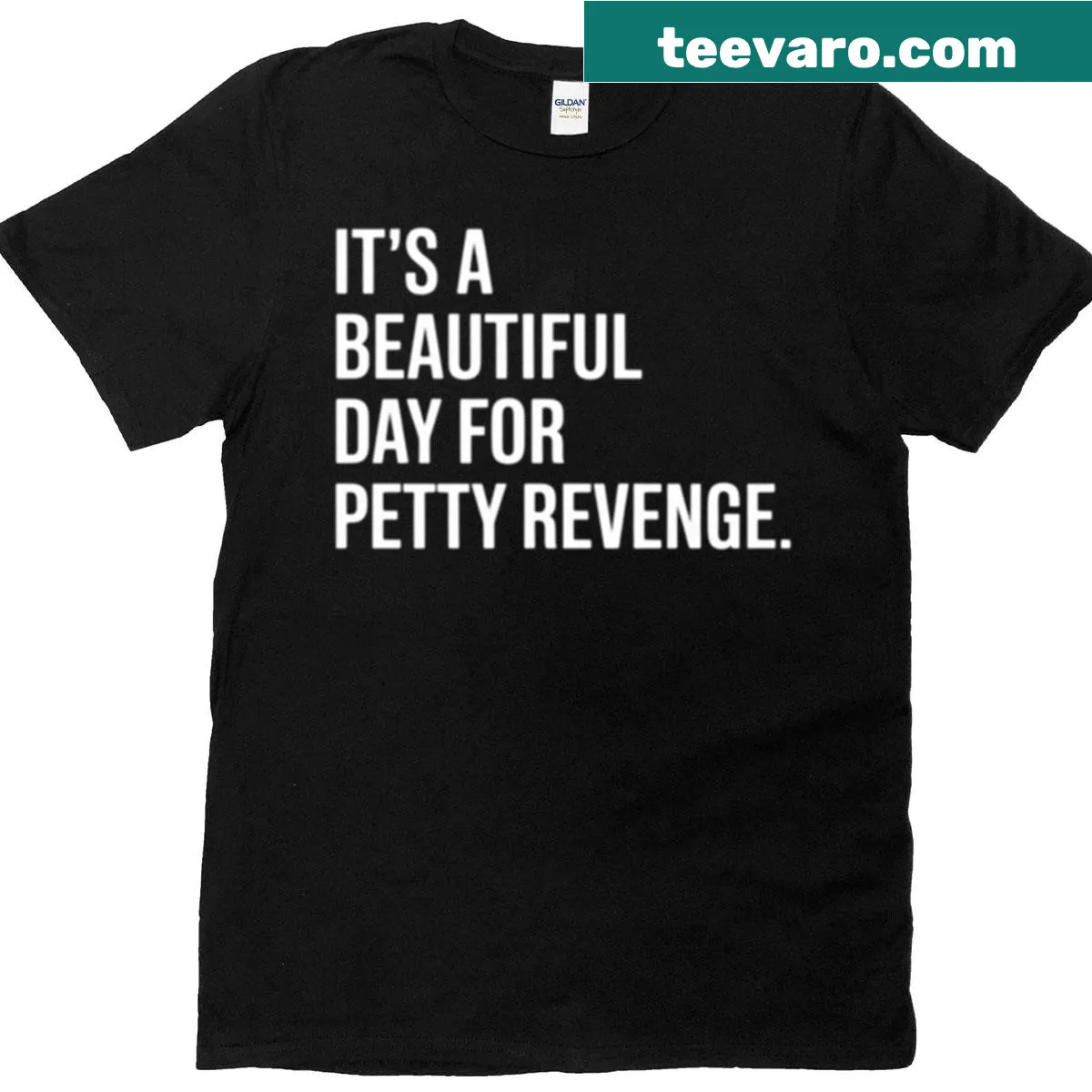 Sarcastic t-shirt with a humorous quote about revenge — on a men's t-shirt