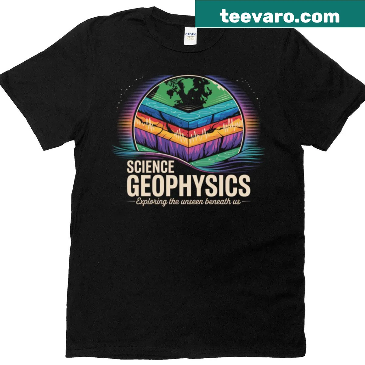 T-shirt featuring 'Exploring The Unseen Beneath Us' text for geophysics. — on a men's t-shirt