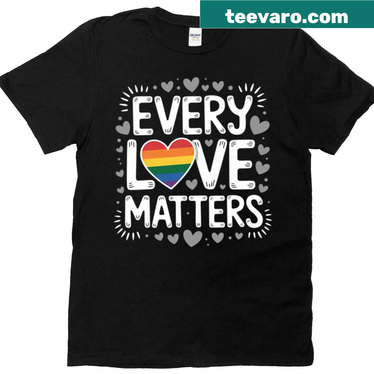 Heartwarming T-shirt with 'Every Love Matters' text for Valentine's Day — on a men's t-shirt
