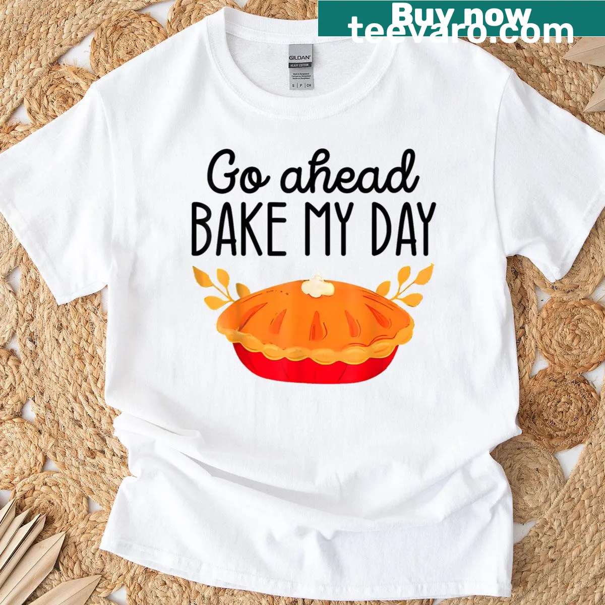 Funny Thanksgiving t-shirt with the phrase Go Ahead Bake My Day — on a men's t-shirt