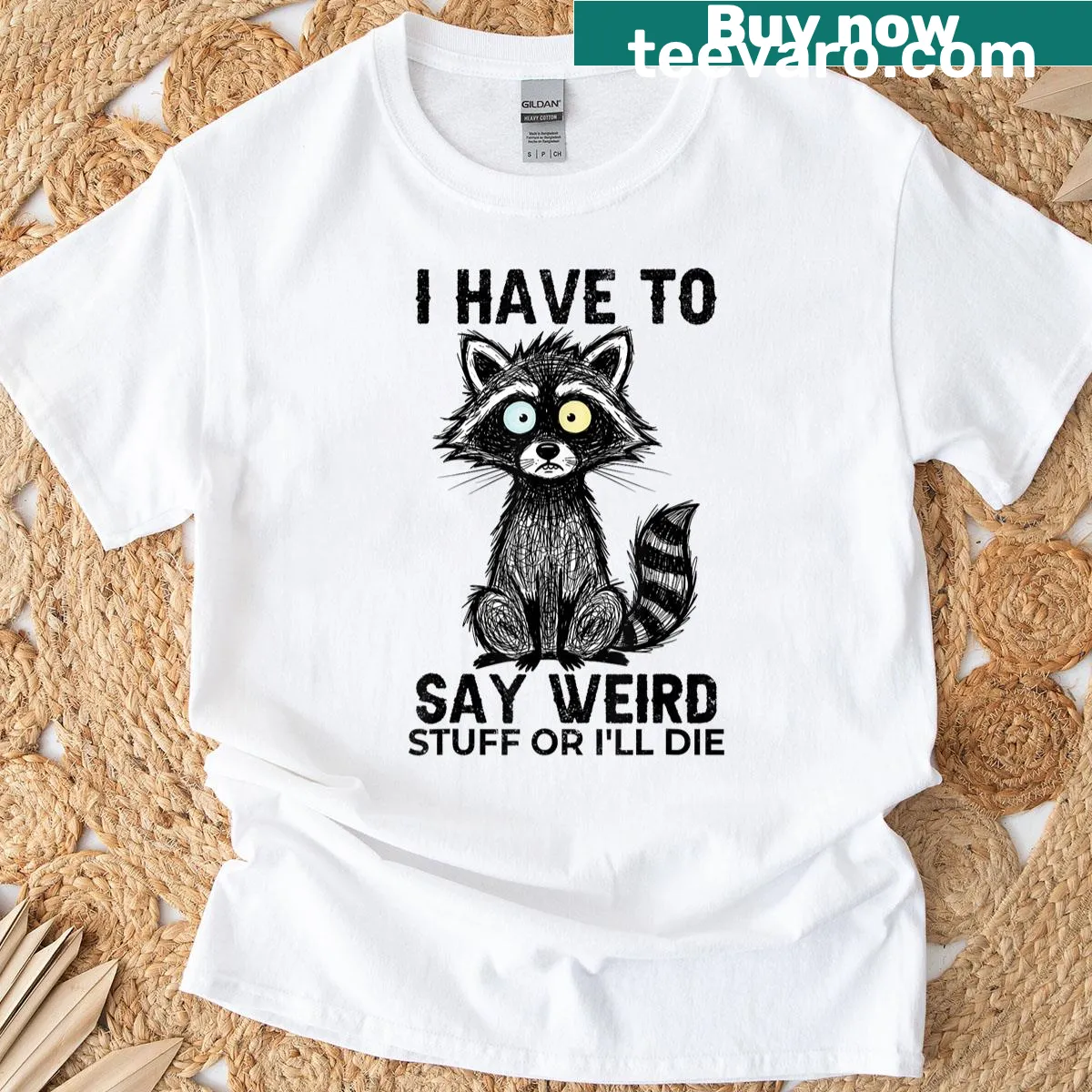Humorous raccoon graphic with fun saying — on a men's t-shirt