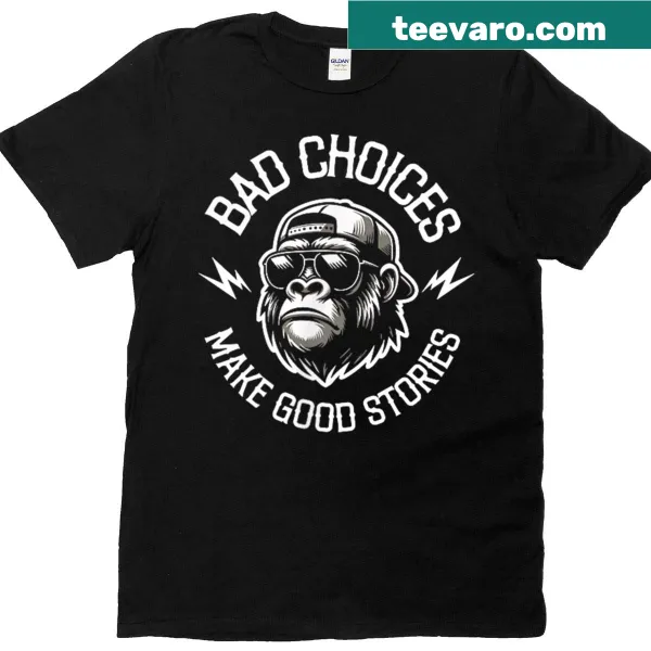 Funny monkey-themed T-shirt with a humorous quote