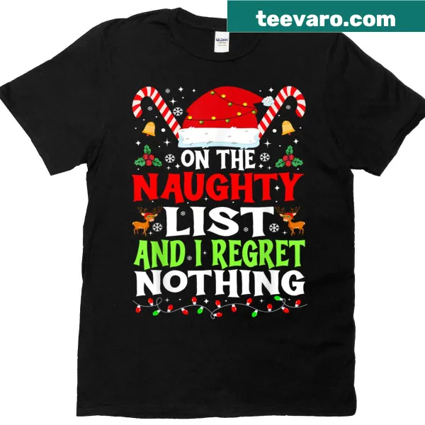 Funny Christmas T-shirt with a naughty list slogan.
